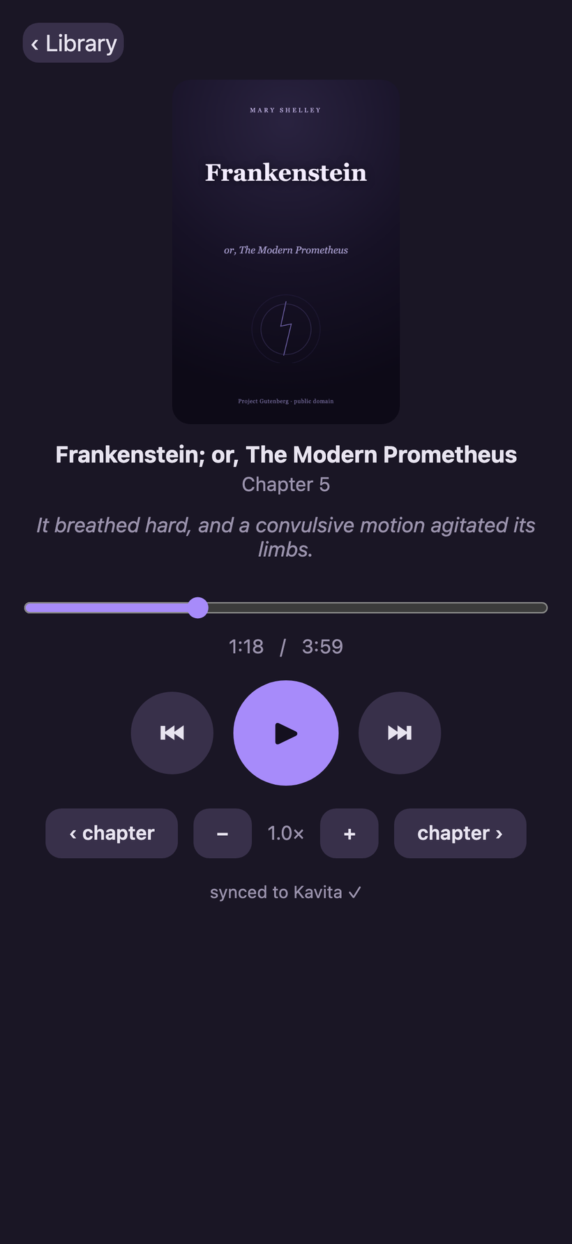 Echo's phone player showing Frankenstein, Chapter 5. The current sentence — 'It breathed hard, and a convulsive motion agitated its limbs.' — is displayed above a progress bar at 1:18 of 3:59, with play, paragraph-skip and chapter controls, a 1.0× speed control, and the status 'synced to Kavita'.